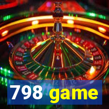 798 game